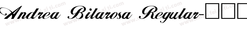 Andrea Bilarosa Regular字体转换